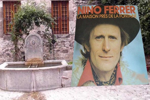 Nino Ferrer La maison près de la fontaine