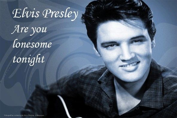 Elvis Presley-Are You Lonesome Tonight