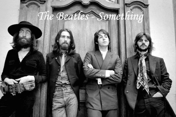 The Beatles - Something