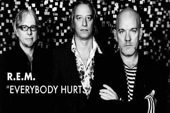 R.E.MEverybody hurts