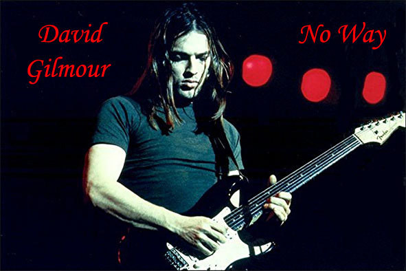 David Gilmour-No Way