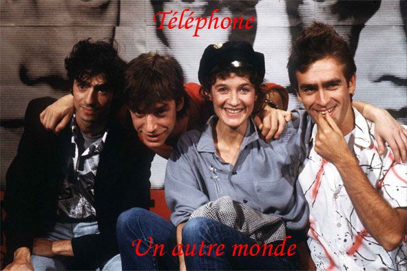Téléphone-Un autre monde